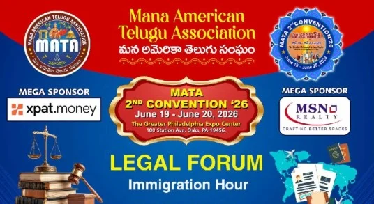 Special Legal Forum at MATA Convention–26 Focuses on Legal Awareness for Telugu Diaspora