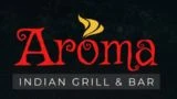 Aroma Indian Grill & Bar